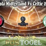 Prediksi Bola Midtjylland Vs Celtic 29 Juli 2021