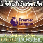 Prediksi Bola Wolves Vs Everton 2 November 2021
