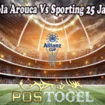 Prediksi Bola Arouca Vs Sporting 25 Januari 2023