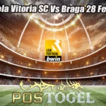 Prediksi Bola Vitoria SC Vs Braga 28 Febuari 2023