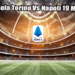 Prediksi Bola Torino Vs Napoli 19 Maret 2023