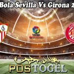 Prediksi Bola Sevilla Vs Girona 2 Mei 2023