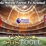 Prediksi Bola Nottm Forest Vs Arsenal 20 Mei 2023