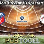 Prediksi Bola Utrecht Vs Sparta 2 Juni 2023