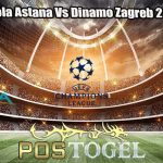 Prediksi Bola Astana Vs Dinamo Zagreb